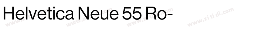 Helvetica Neue 55 Ro字体转换 Helvetica Neue 55 Ro字体转换